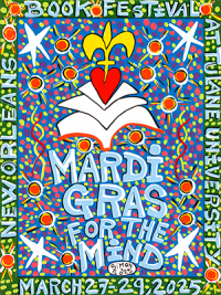 Mardi Gras for the Mind 2025 official festival poster by Simon of New Orleans Mardi Gras for the Mind 2025 official festival poster by Simon of New Orleans