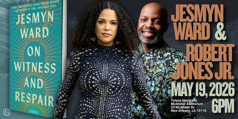 Jesmyn Ward & Robert Jones Jr. May 19, 2026