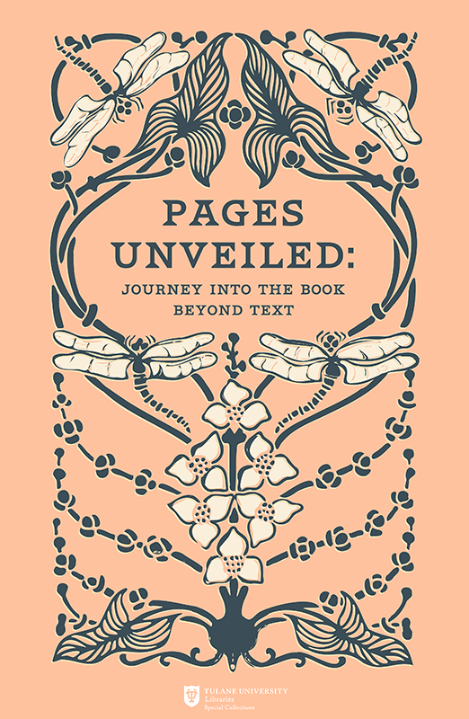 Pages Unveiled Poster art, a Tulane Libraries Special Collections Exhibit