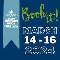 Book it! New Orleans Book Festival is March 14-16, 2024.