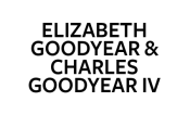 Elizabeth Goodyear & Charles Goodyear IV