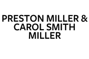 Preston Miller & Carol Smith Miller