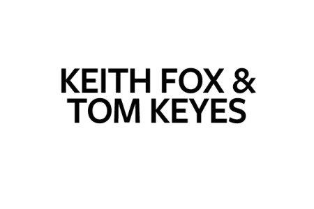 Keith Fox & Tom Keyes