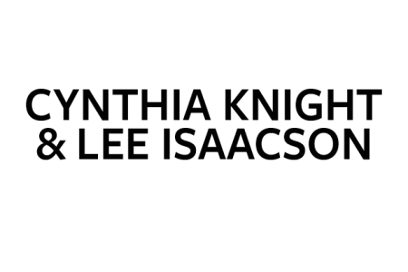 Cynthia Knight & Lee Isaacson